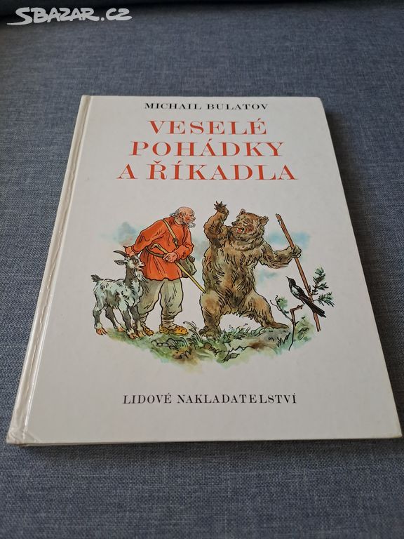 Kniha Veselé pohádky a říkadla Michail Bulatov