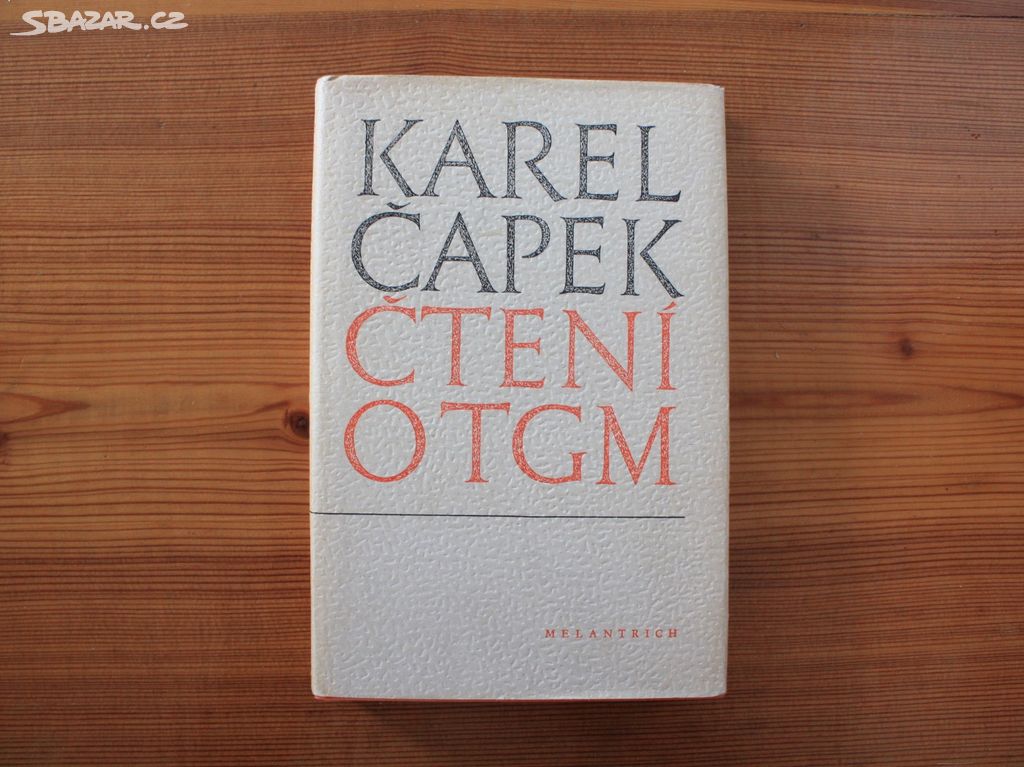 Čtení o TGM - Karel Čapek