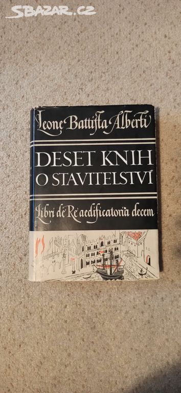 Deset knih o stavitelství - Leone Battista Alberti