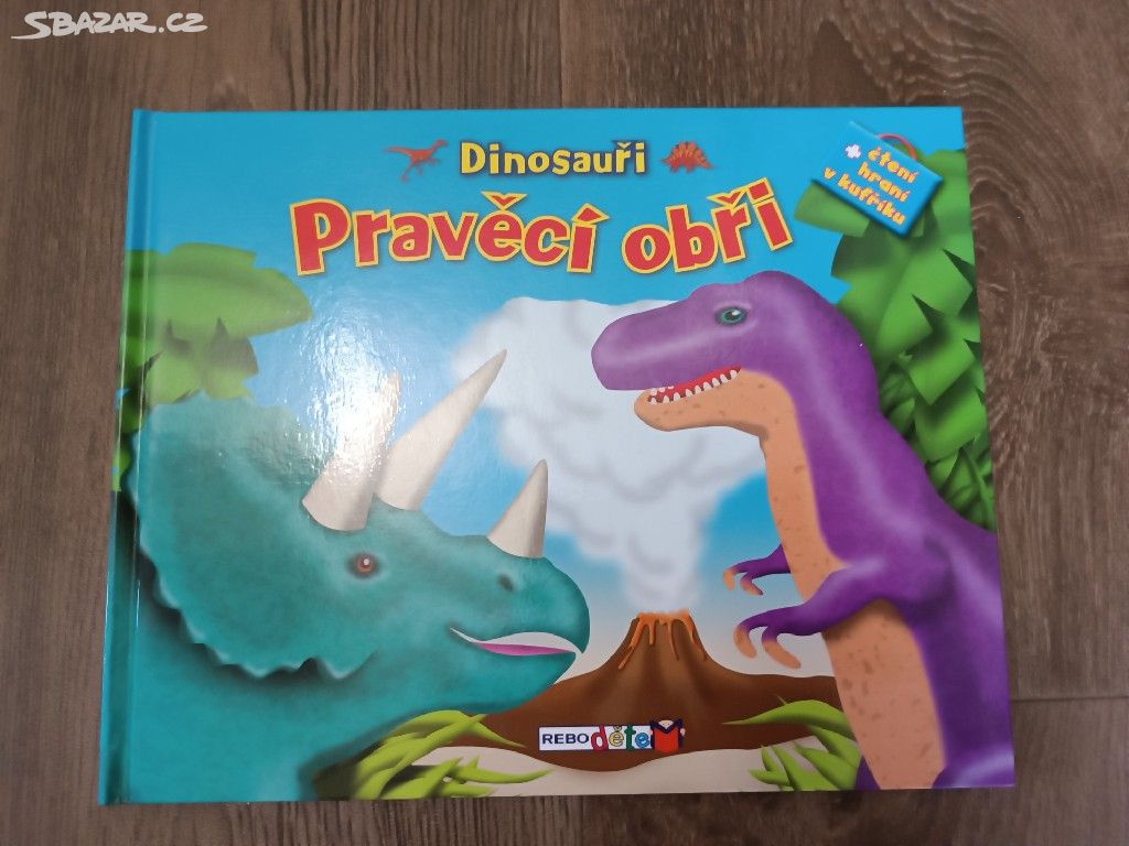 Dětská knížka Dinosauři Pravěcí obři