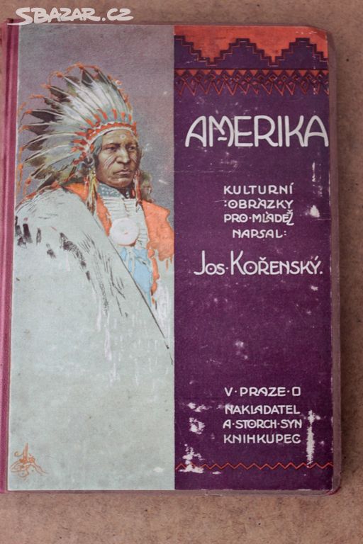 Amerika. Kulturní obrázky, J. Kořenský, 1923