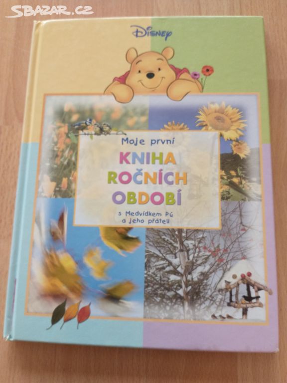 Moje první kniha ročních období s medvídkem Pú