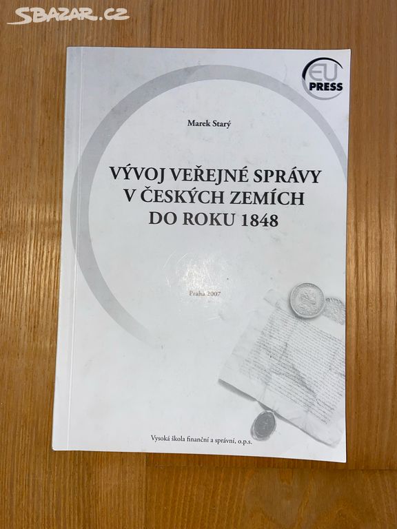 Vývoj veřejné správy v českých zemích do roku 1848