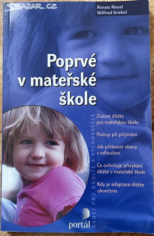 Poprvé v mateřské škole, Portál