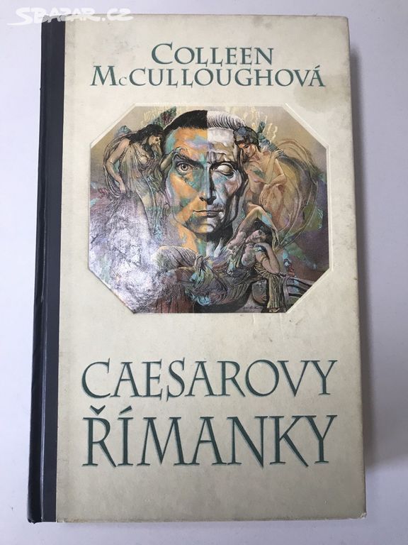 Caesarovy Římanky - Colleen McCullough