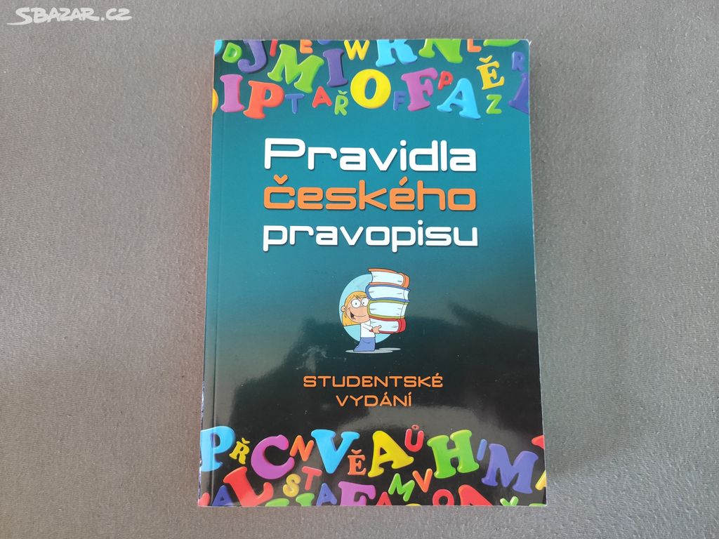 Pravidla českého pravopisu s výkladem mluvnice