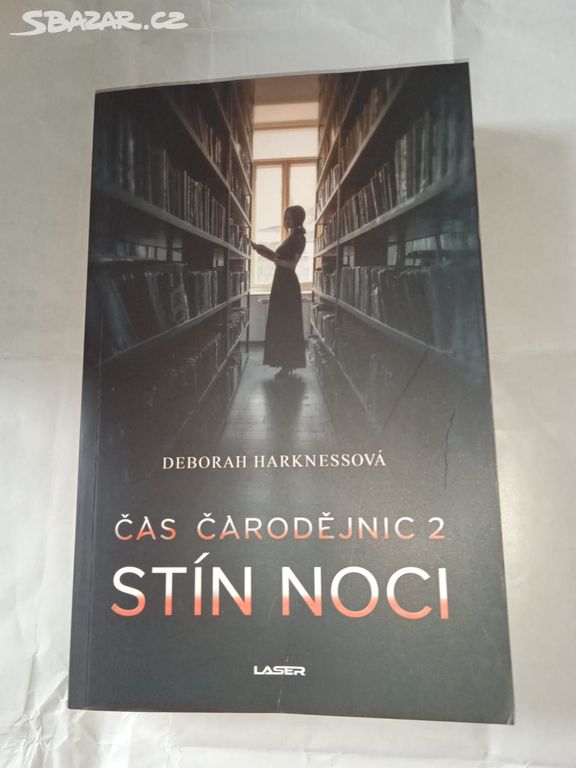 Čas čarodějnic 2.- Stín noci- Deborah E. Harkness