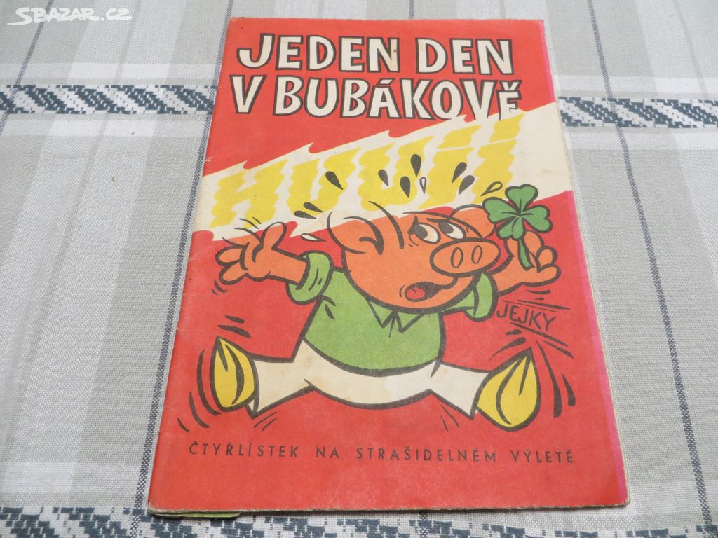 Čtyřlístek č. 10 - Jeden den v Bubákově