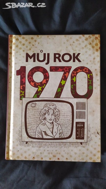 Můj rok 1970 kniha