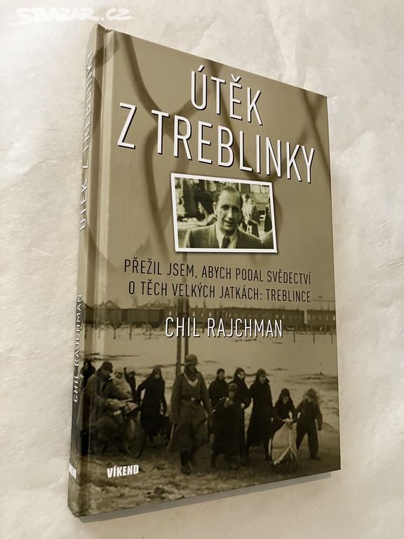 Útěk z Treblinky - Chil Rajchman