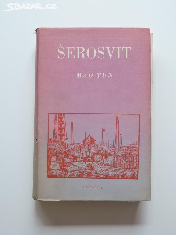 Mao-Tun - Šerosvit