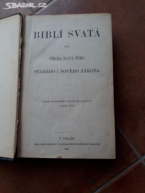 Kniha bible - Biblí svatá z r.1899