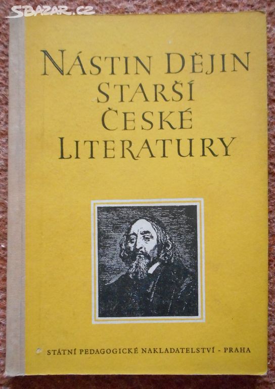 Nástin dějin starší české literatury - B. Balajka