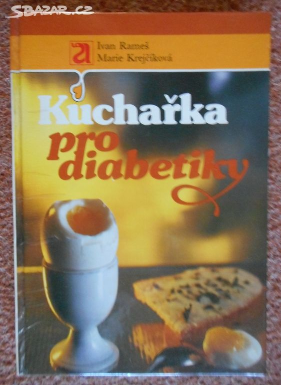 Kuchařka pro diabetiky - Ivan Rameš