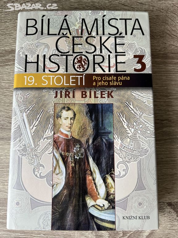 Kniha Bílá místa české historie 3