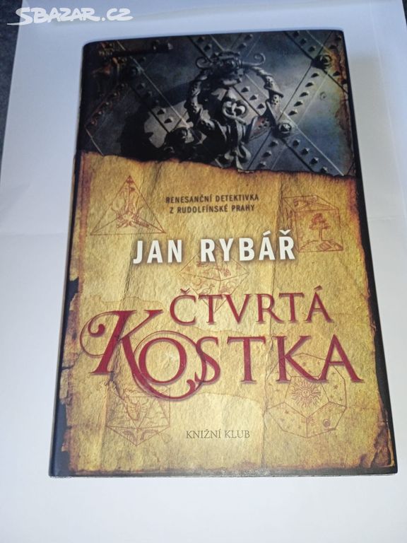 Čtvrtá kostka Jan Rybář