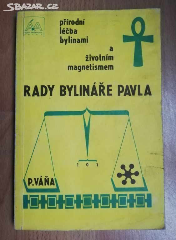 Váňa P.: Rady bylinkáře Pavla, stran 128