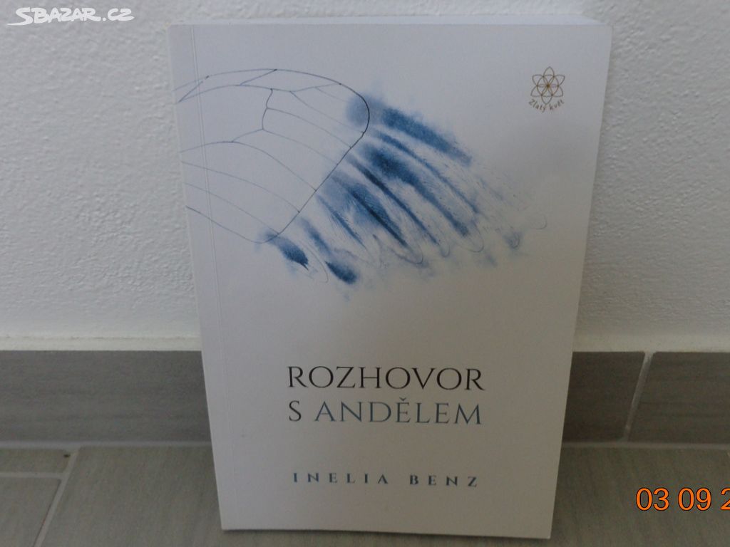 Rozhovor s andělem - Inelia Benz