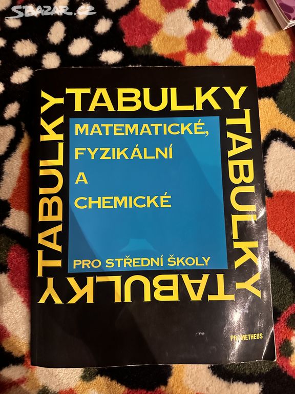 Matematické, fyzikální a chemické tabulky