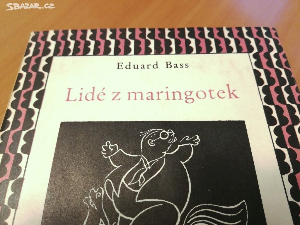 Eduard Bass, Lidé z maringotek (1958)