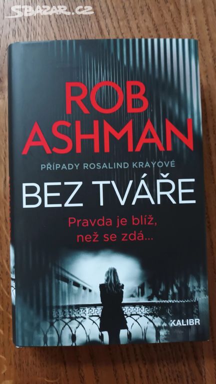 Rob Ashman: Bez tváře8