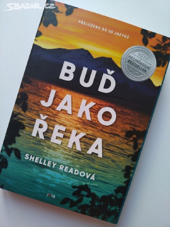 mezinárodní bestseller Buď jako řeka- Read Shelley