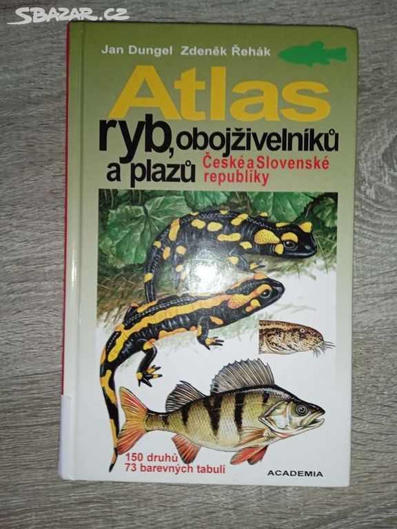 Atlas ryb, obojživelníků a plazů České republiky