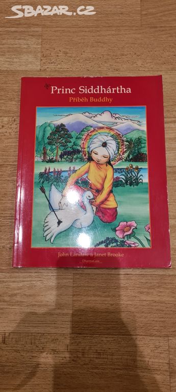 Kniha Princ Siddhárta - Příběh Buddhy