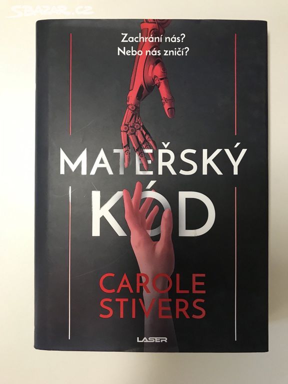 Mateřský kód - Carole Stivers