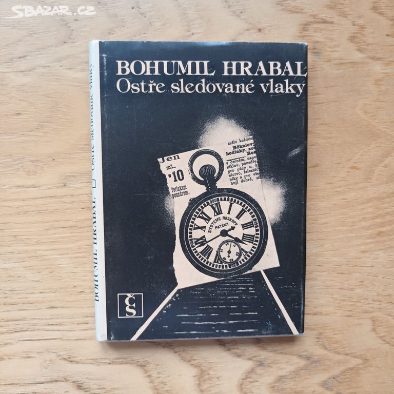 Bohumil Hrabal - Ostře sledované vlaky