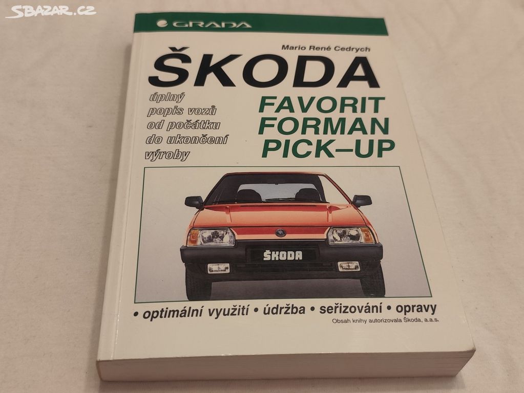 ŠKODA Favorit, Forman - opravy a popis - manuál