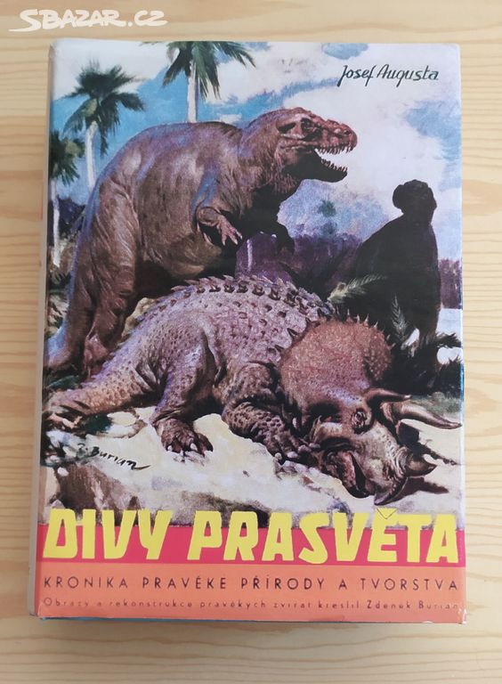 Zdeněk BURIAN- DIVY PRASVĚTA 1942 TaM, více TEXT