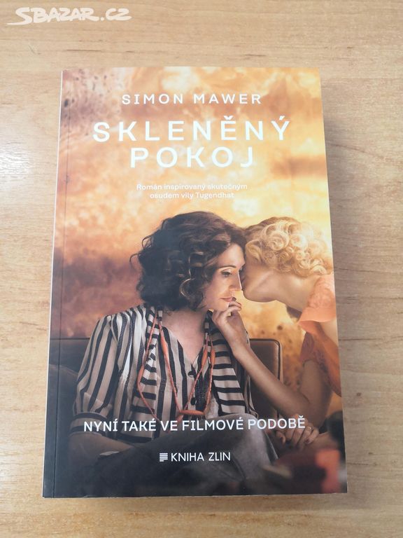 Simon Mawer: SKLENĚNÝ POKOJ (2019)