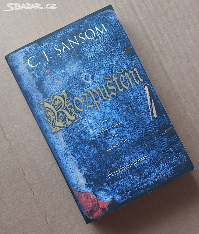 ROZPUŠTĚNÍ C. J. SANSOM