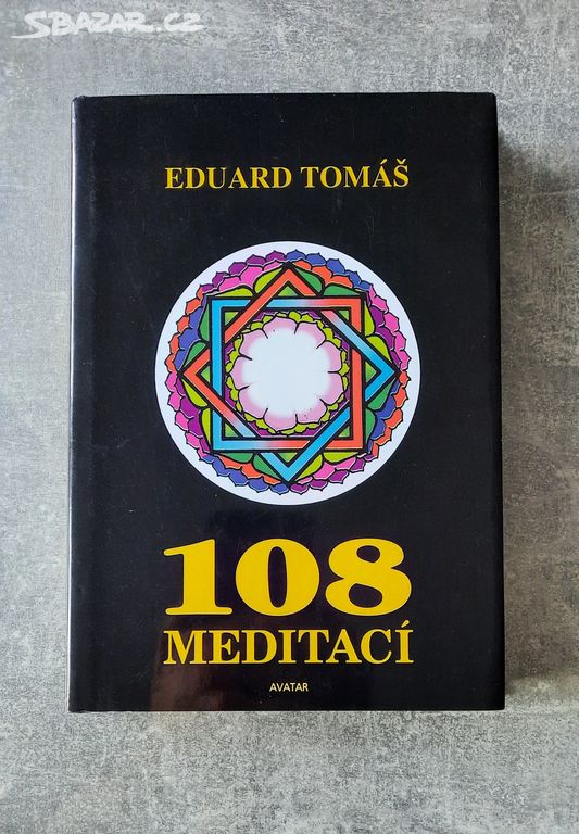 Eduard Tomáš - 108 meditaci