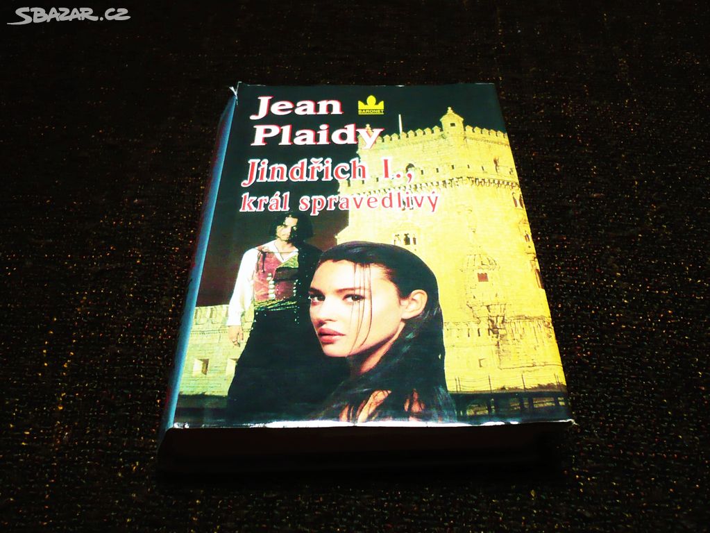 Jean Plaidy - Jinřich 1.,král spravedlivý .