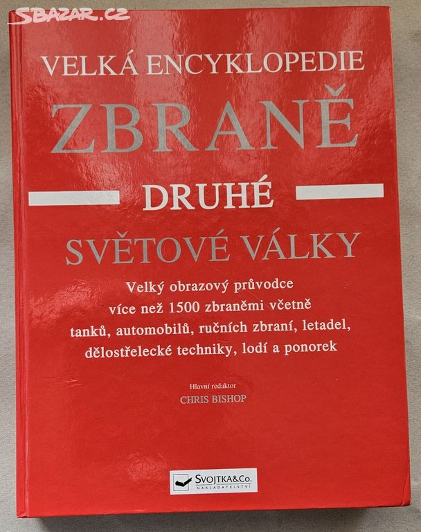 Velká encyklopedie zbraní 2. světové války