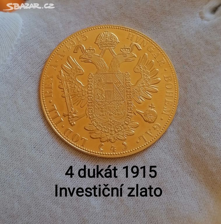 MINCE - 4 Dukát 1915 novoražba