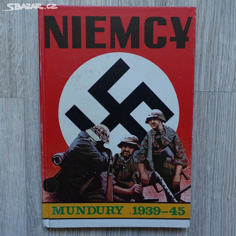 Kniha Niemcy - Mundury 1939-45