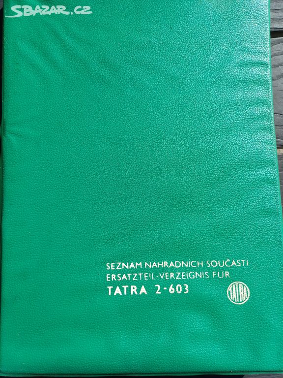 Katalog náhradních dílů Tatra 603-2