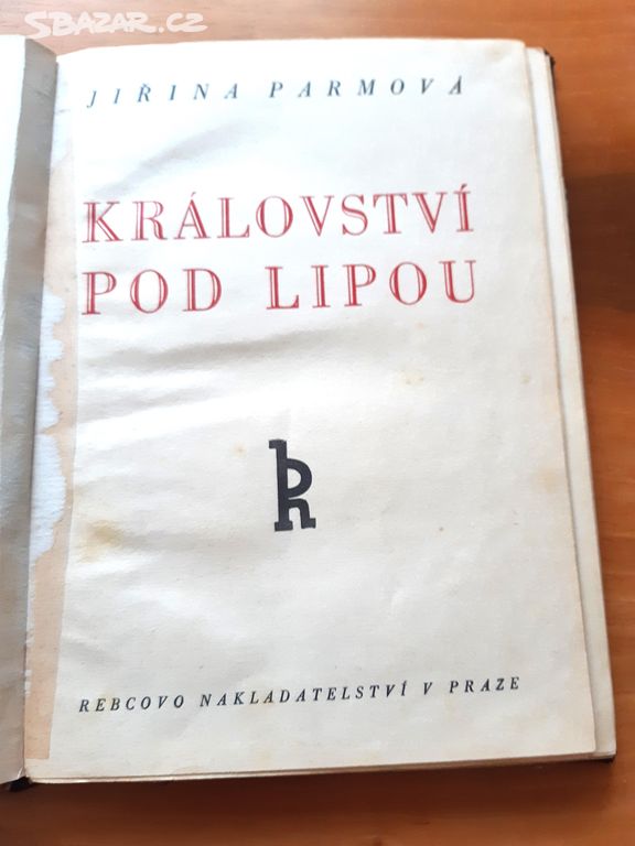 království pod lípou, jiřina parmová, 1944