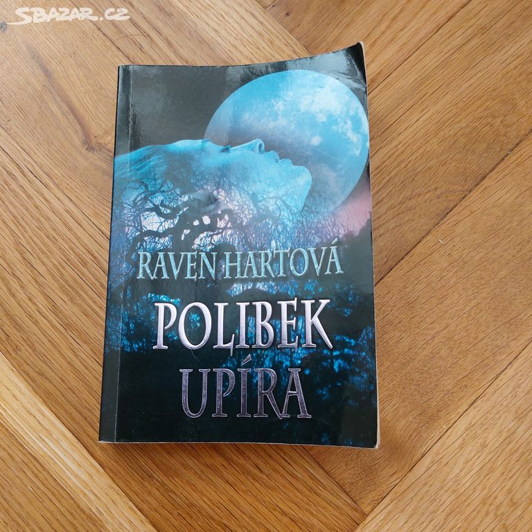 Raven Hartová Polibek upíra