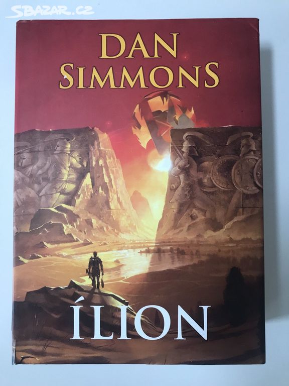 Ílion - Dan Simmons