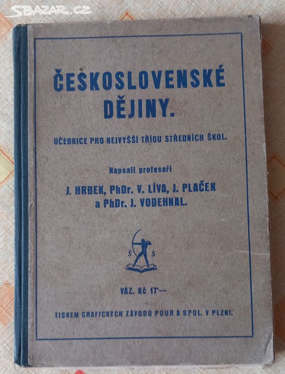 Československé dějiny učebnice pro stř. školy