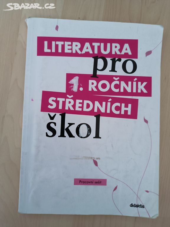 Literatura pro 1.ročník pracovní sešit