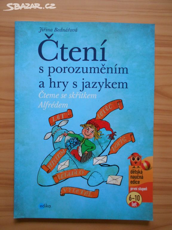 ČTENÍ S POROZUMĚNÍM A HRY S JAZYKEM