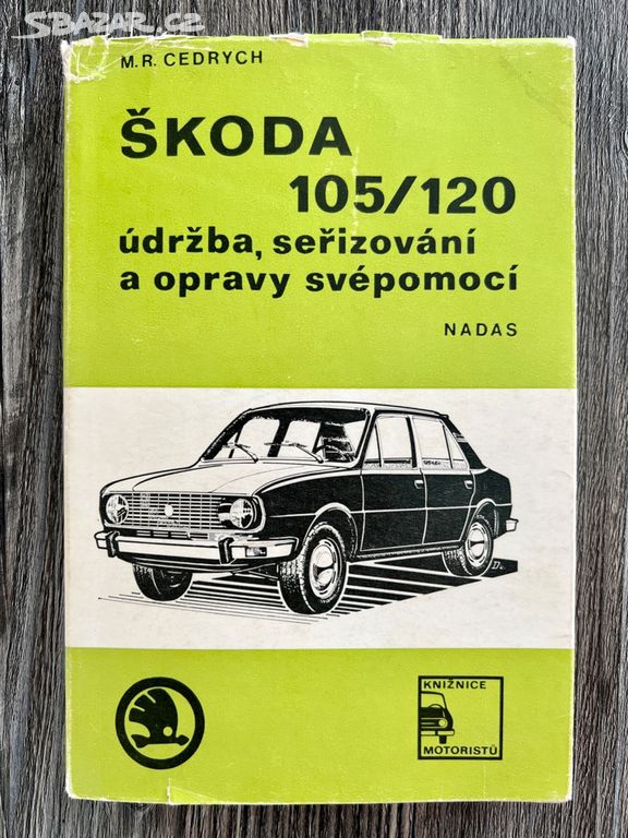 Škoda 105 / 120 údržba, seřizování a opravy