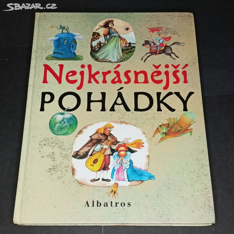 KNIHA - NEJKRÁSNĚJŠÍ POHÁDKY