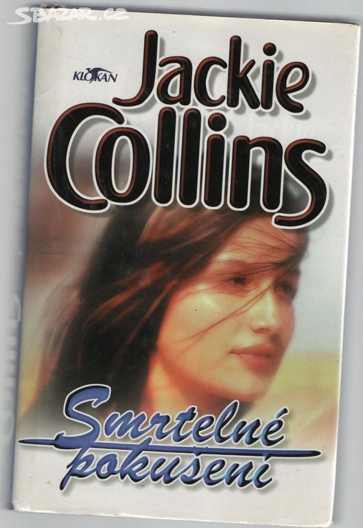 Jackie Collins- Smrtelné pokušení, 1)