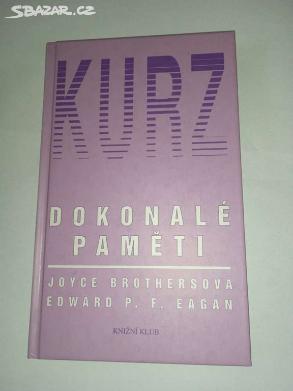 Kurz dokonalé paměti- Joyce Brothers